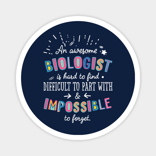 An awesome Biologist Gift Idea - Impossible to Forget Quote Magnet by BetterManufaktur